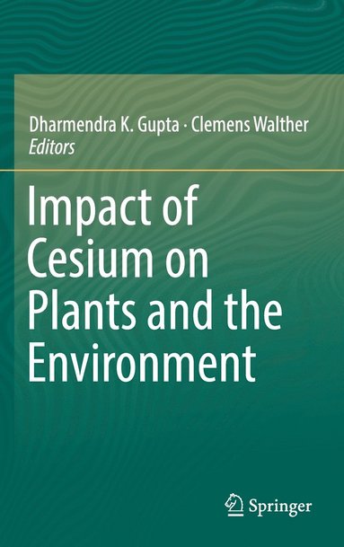 bokomslag Impact of Cesium on Plants and the Environment