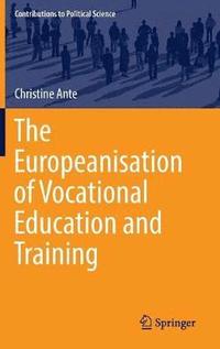 bokomslag Europeanisation of Vocational Education and Training