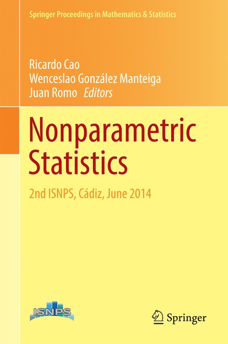 Ricardo Cao, Wenceslao González Manteiga, Juan Romo - Nonparametric Statistics, Inbunden