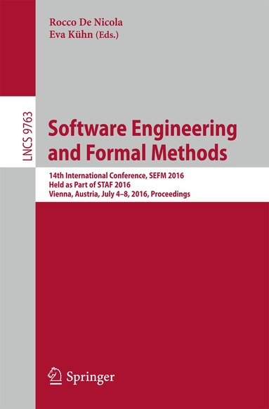 Rocco De Nicola, Eva Kühn - Software Engineering and Formal Methods, Häftad