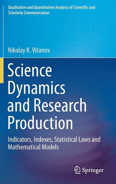 bokomslag Science Dynamics and Research Production