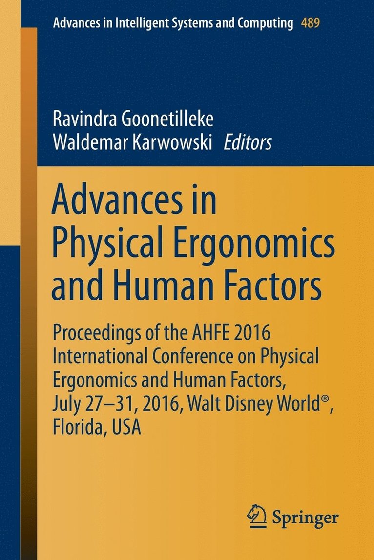 Advances in Physical Ergonomics and Human Factors 1