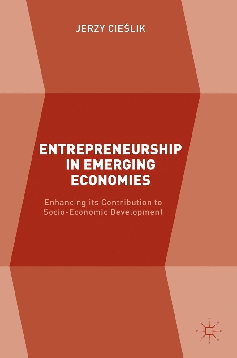 Entrepreneurship in Emerging Economies 1