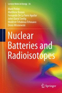 bokomslag Nuclear Batteries and Radioisotopes