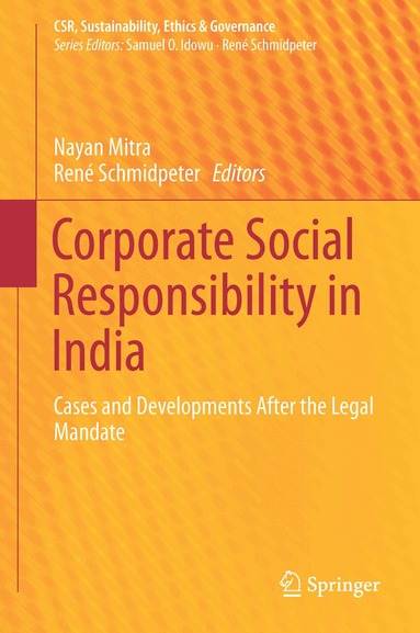 Nayan Mitra, René Schmidpeter - Corporate Social Responsibility in India, Inbunden