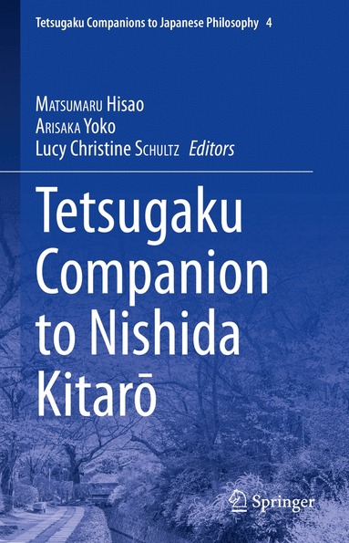 bokomslag Tetsugaku Companion to Nishida Kitar?