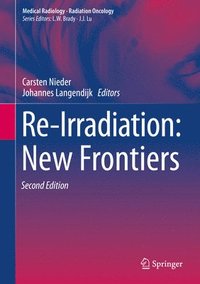 bokomslag Re-Irradiation: New Frontiers
