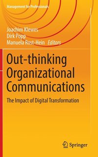 bokomslag Out-thinking Organizational Communications