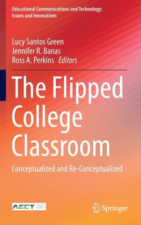 bokomslag The Flipped College Classroom