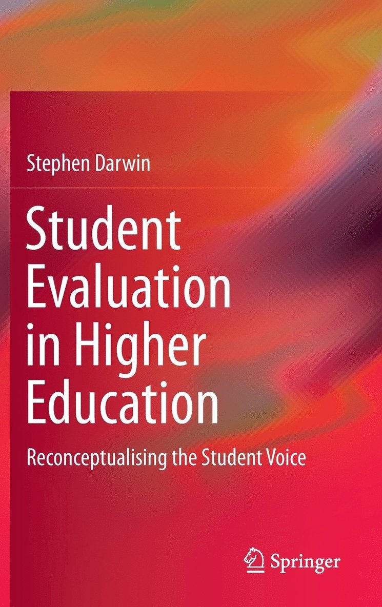 Student Evaluation in Higher Education