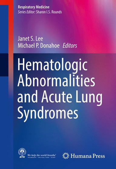 bokomslag Hematologic Abnormalities and Acute Lung Syndromes