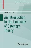 bokomslag An Introduction to the Language of Category Theory