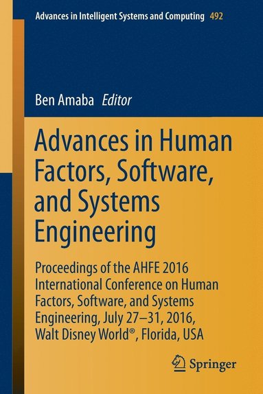 bokomslag Advances in Human Factors, Software, and Systems Engineering