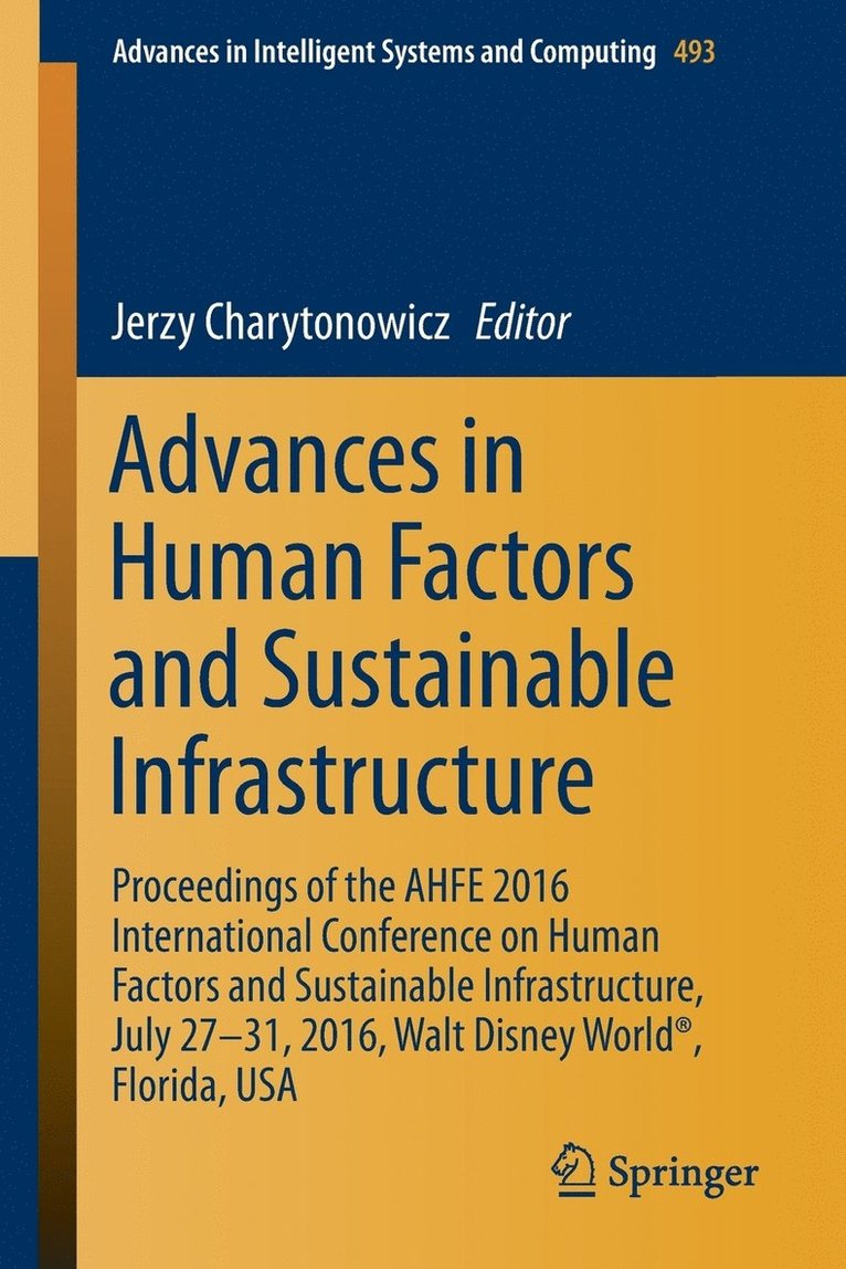 Jerzy Charytonowicz - Advances in Human Factors and Sustainable Infrastructure, Häftad