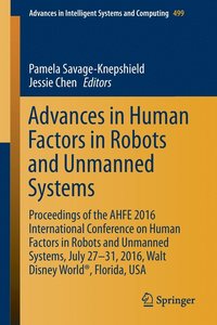 bokomslag Advances in Human Factors in Robots and Unmanned Systems