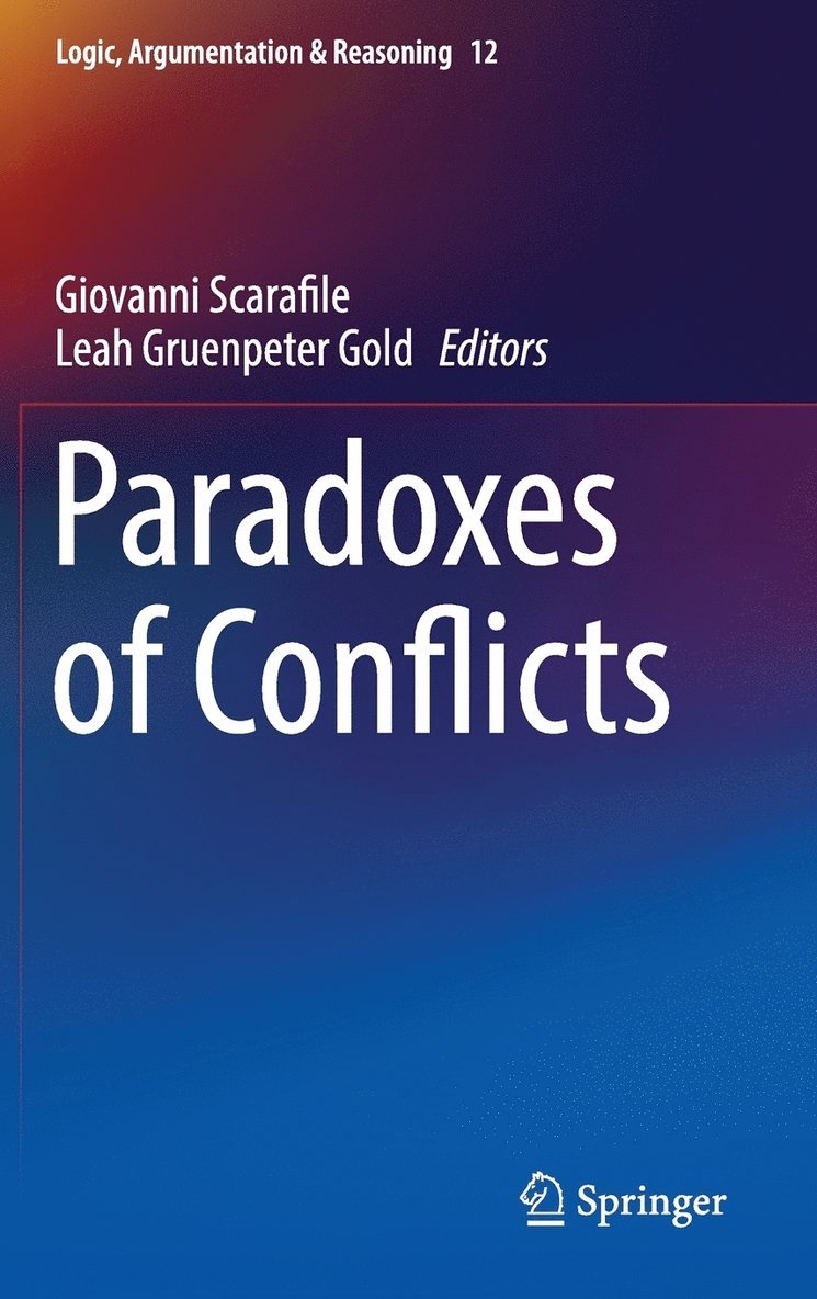 Giovanni Scarafile, Leah Gruenpeter Gold - Paradoxes of Conflicts, Inbunden