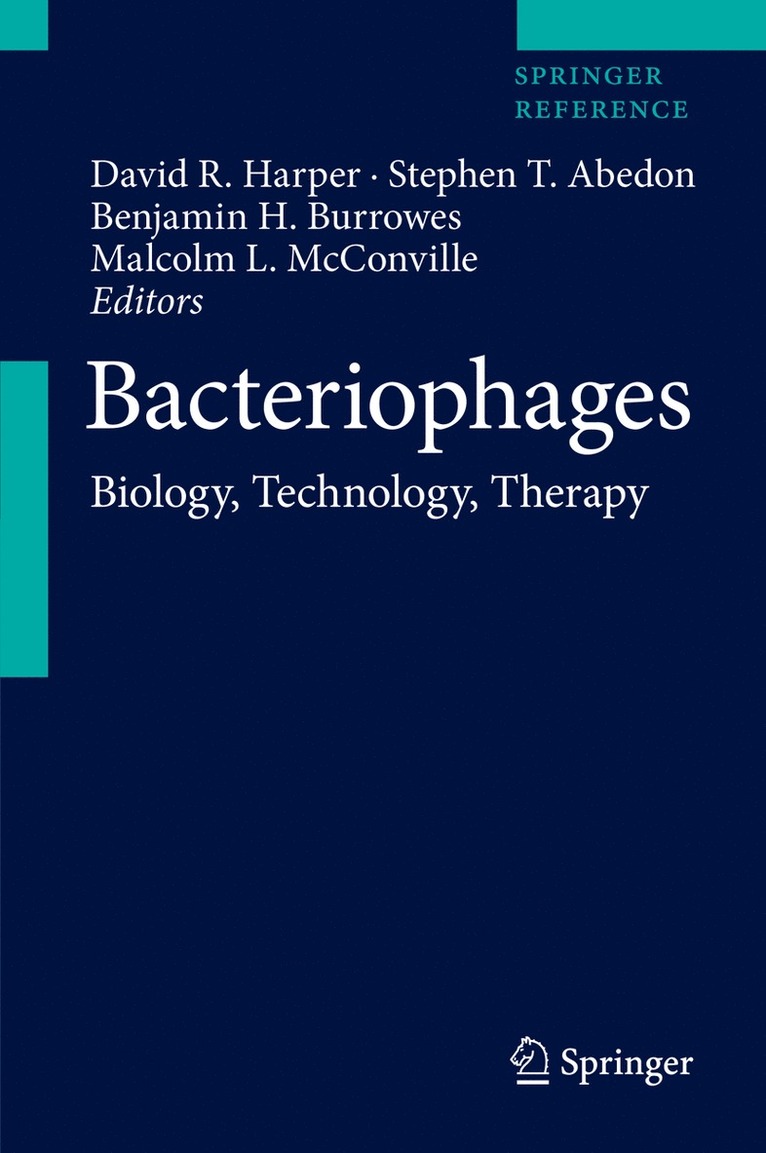 David R. Harper, Stephen T. Abedon, Benjamin H. Burrowes, Malcolm L. McConville - Bacteriophages, Inbunden
