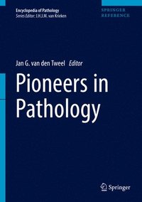 bokomslag Pioneers in Pathology