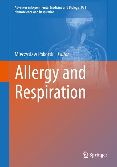 Mieczyslaw Pokorski - Allergy and Respiration, Inbunden