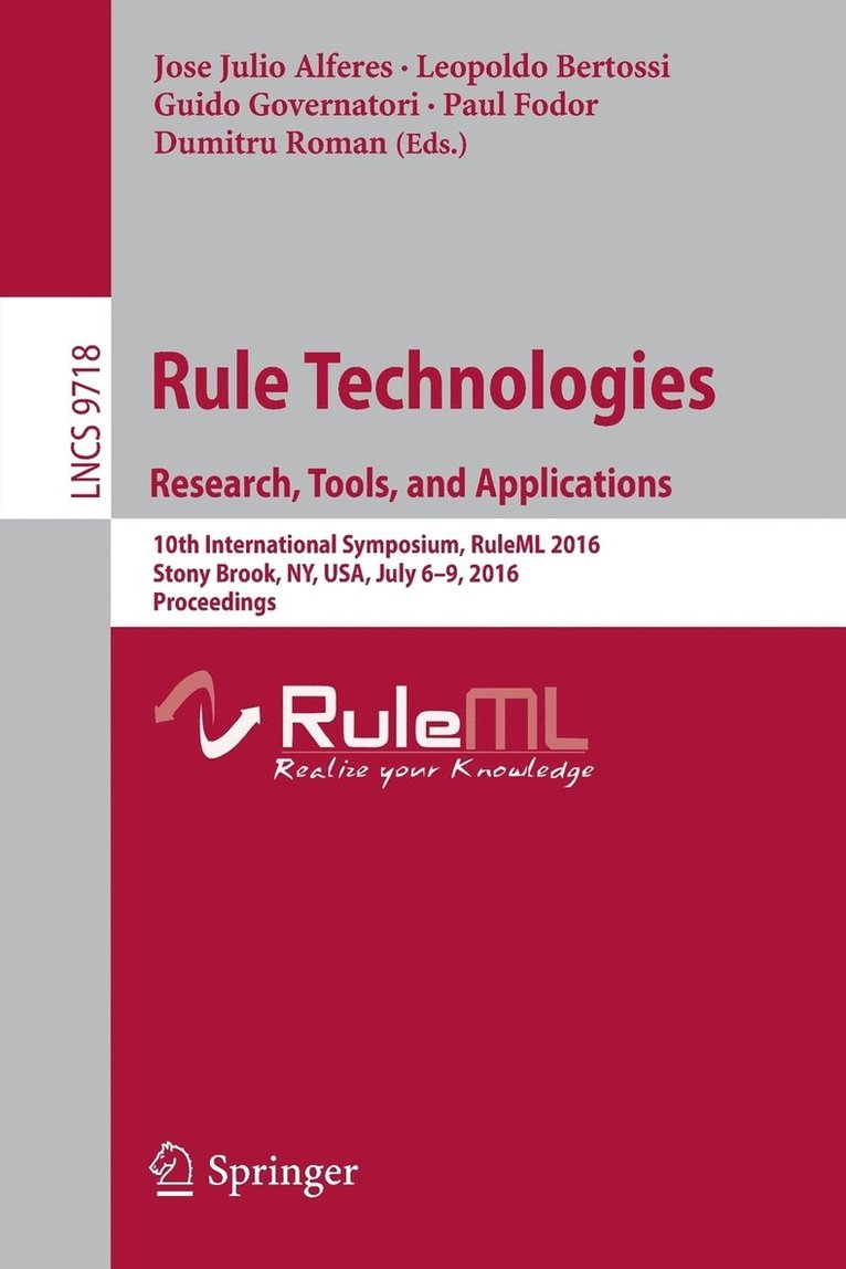 Rule Technologies. Research, Tools, and Applications 1
