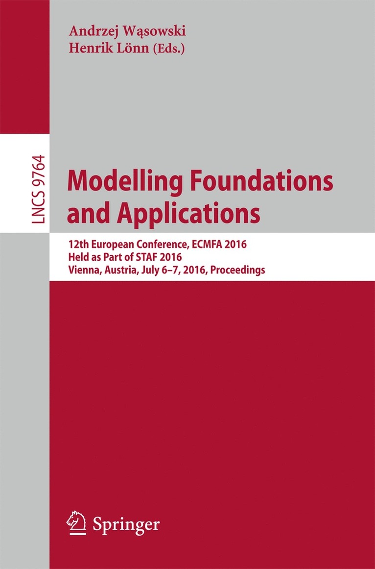 Andrzej Wąsowski, Henrik Lönn, Andrzej W&#261;sowski, Andrzej Wasowski, Andrzej W¿sowski - Modelling Foundations and Applications, Häftad