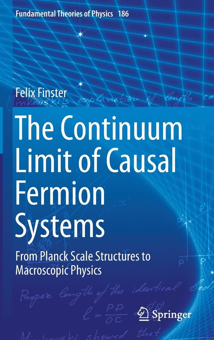 The Continuum Limit of Causal Fermion Systems 1