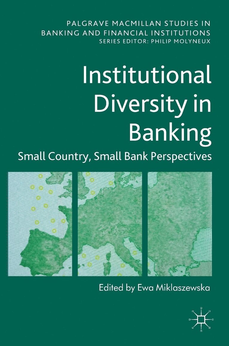Institutional Diversity in Banking 1