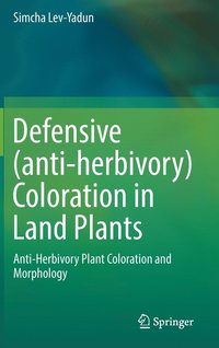 bokomslag Defensive (anti-herbivory) Coloration in Land Plants