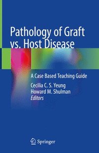 bokomslag Pathology of Graft vs. Host Disease