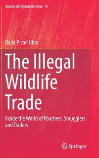 bokomslag The Illegal Wildlife Trade