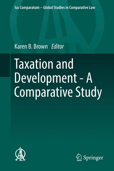 bokomslag Taxation and Development - A Comparative Study