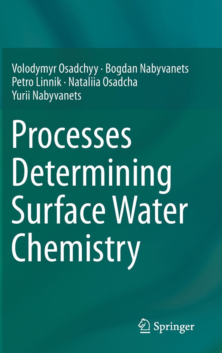 Processes Determining Surface Water Chemistry 1