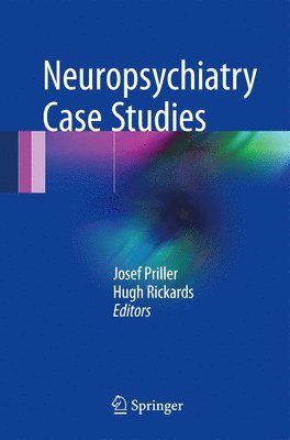 Josef Priller, Hugh Rickards - Neuropsychiatry Case Studies, Häftad