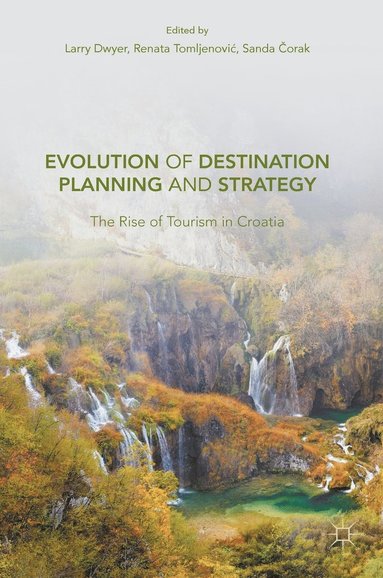 bokomslag Evolution of Destination Planning and Strategy