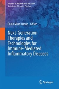 bokomslag Next-Generation Therapies and Technologies for Immune-Mediated Inflammatory Diseases