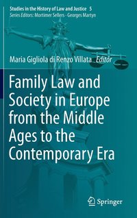 bokomslag Family Law and Society in Europe from the Middle Ages to the Contemporary Era