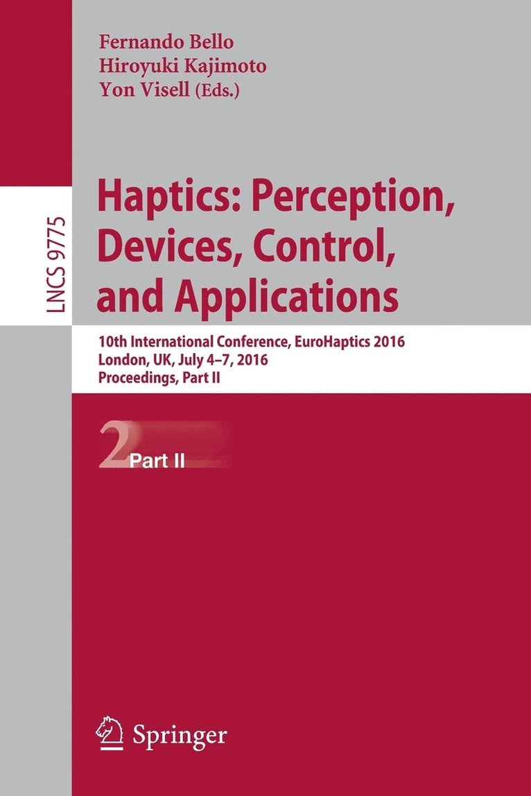 Haptics: Perception, Devices, Control, and Applications 1