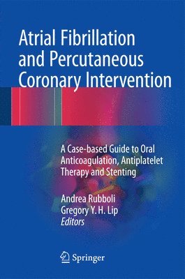 Atrial Fibrillation and Percutaneous Coronary Intervention 1