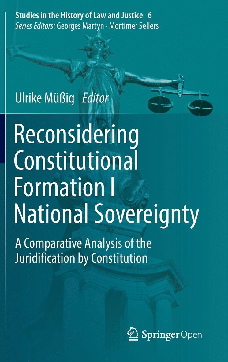 Ulrike Müßig - Reconsidering Constitutional Formation I National Sovereignty, Inbunden