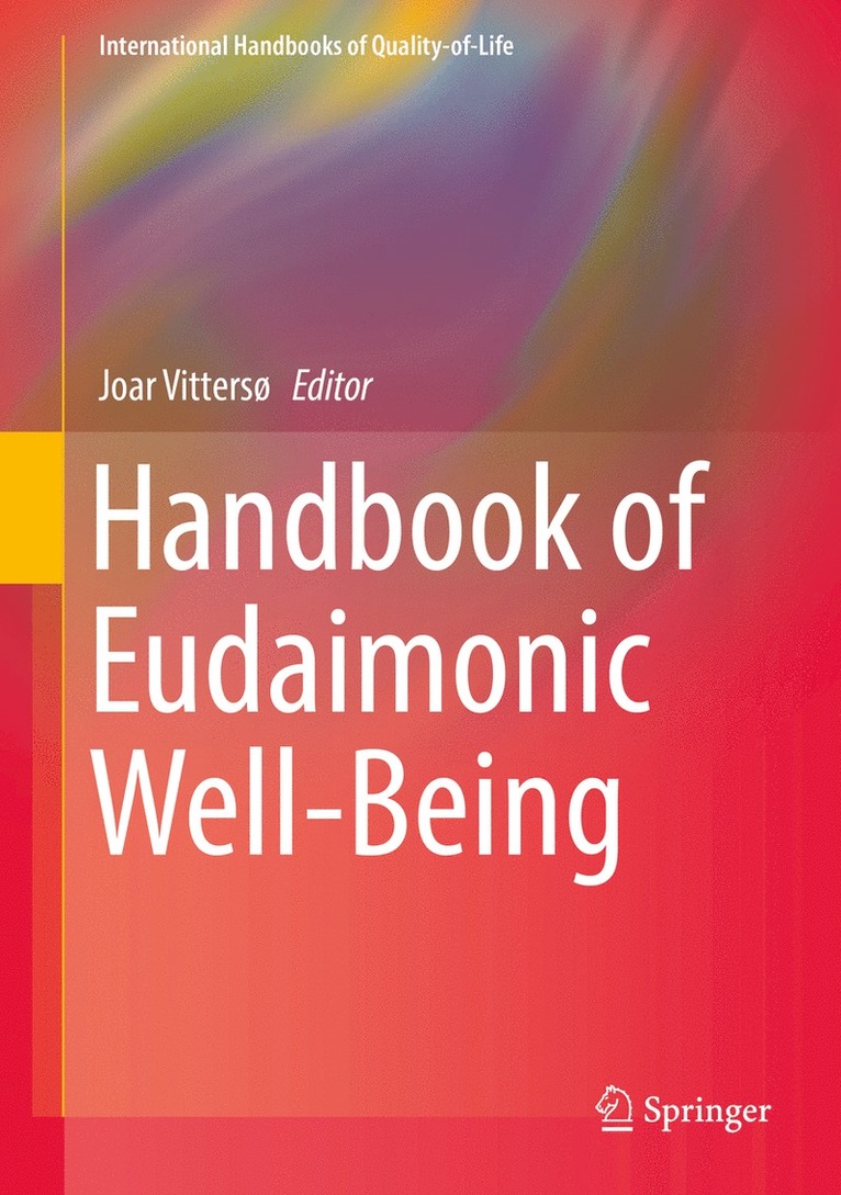 Handbook of Eudaimonic Well-Being 1