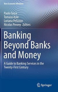 bokomslag Banking Beyond Banks and Money