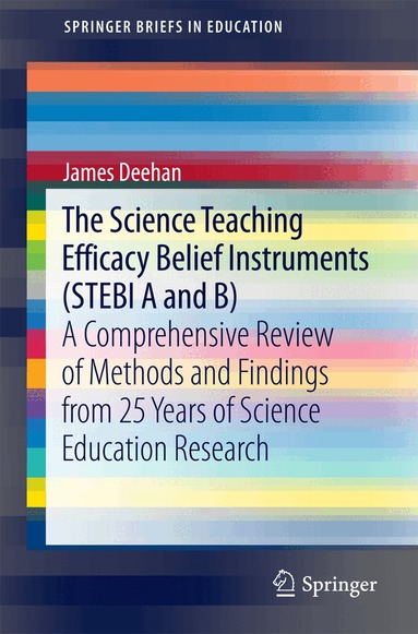 James Deehan - Science Teaching Efficacy Belief Instruments (STEBI A and B), Häftad