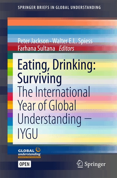 Peter Jackson, Walter E.L. Spiess, Farhana Sultana - Eating, Drinking: Surviving, Häftad