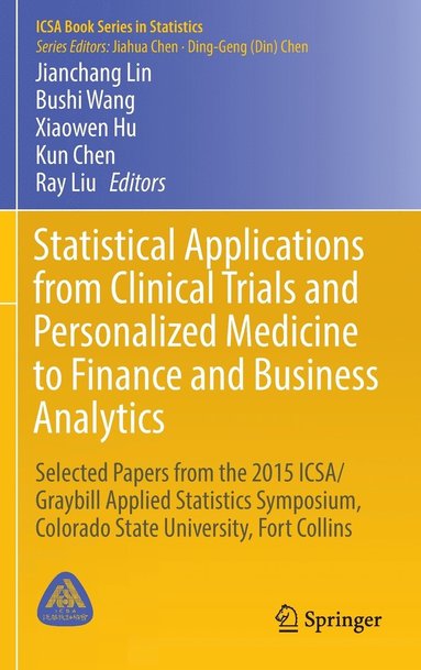 bokomslag Statistical Applications from Clinical Trials and Personalized Medicine to Finance and Business Analytics