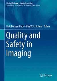 bokomslag Quality and Safety in Imaging