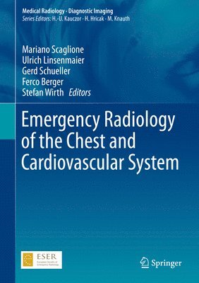 Emergency Radiology of the Chest and Cardiovascular System 1
