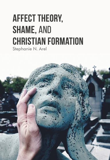 bokomslag Affect Theory, Shame, and Christian Formation