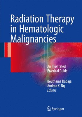 bokomslag Radiation Therapy in Hematologic Malignancies