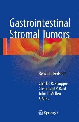 bokomslag Gastrointestinal Stromal Tumors