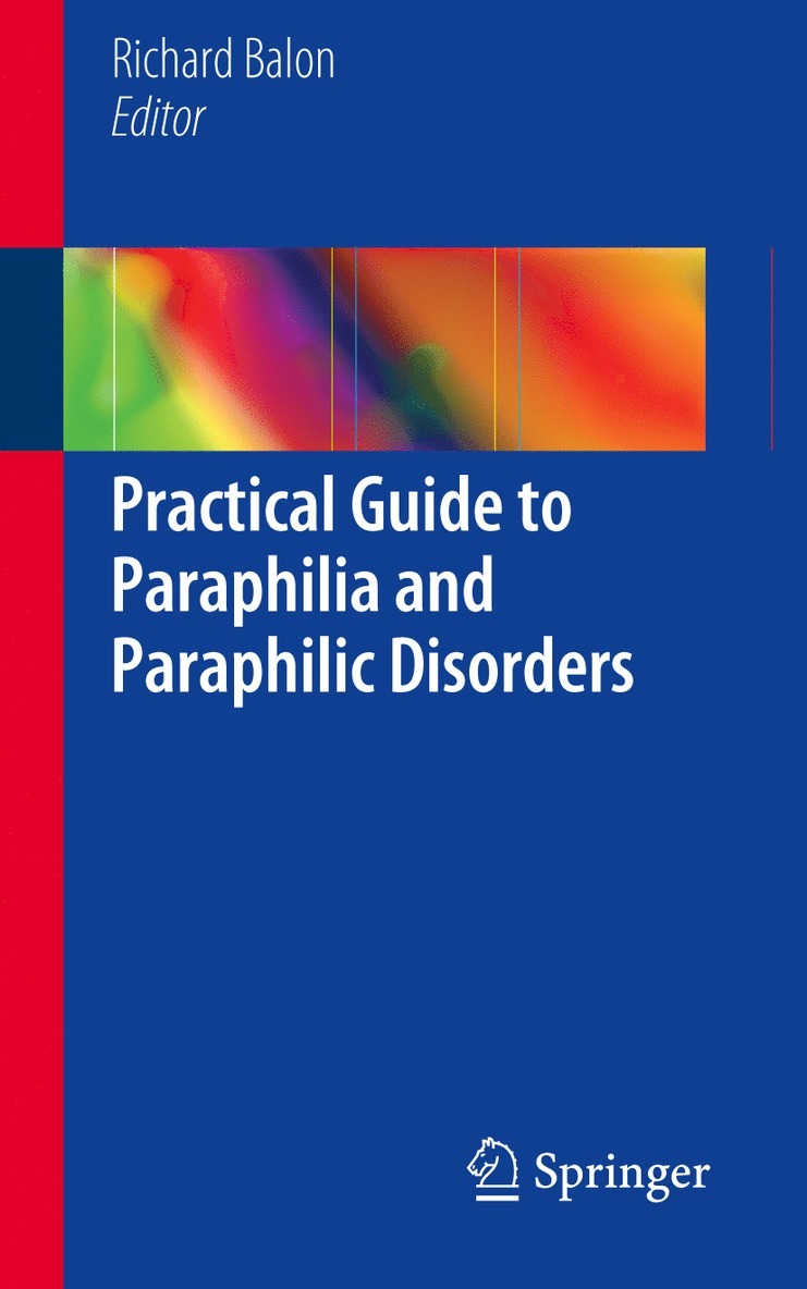 Practical Guide to Paraphilia and Paraphilic Disorders
